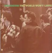 The Smiths - The World Won't Listen