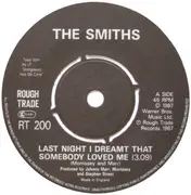 7inch Vinyl Single - The Smiths - Last Night I Dreamt That Somebody Loved Me - Push-out Centre