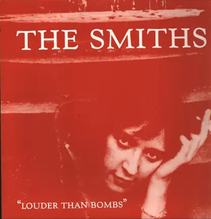 The Smiths - Louder Than Bombs