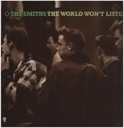 The Smiths - The World Won't Listen