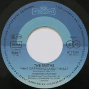 7inch Vinyl Single - The Smiths - What Difference Does It Make?