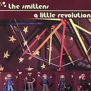 The Smittens - A Little Revolution