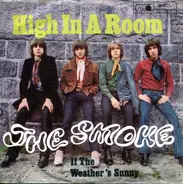 The Smoke - High In A Room The Smoke Anthology