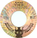 7inch Vinyl Single - The Smoke Ring - No Not Much