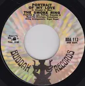 The Smoke Ring - Portrait Of My Love / Waitin' For Love To Come My Way