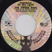 The Smoke Ring - Portrait Of My Love / Waitin' For Love To Come My Way