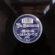 The Smokester - Mantis / Narkotic
