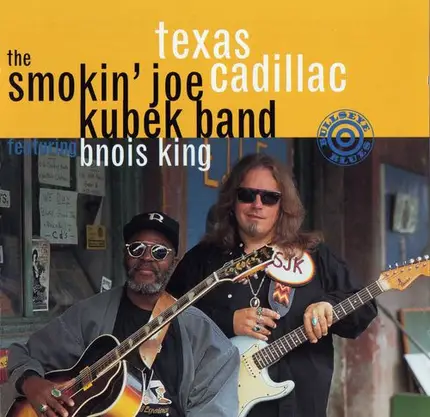 The Smokin' Joe Kubek Band Featuring Bnois King - Texas Cadillac