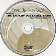 CD - The Smokin' Joe Kubek Band Featuring Bnois King - Served Up Texas Style: Best Of The Smokin' Joe Kubek Band