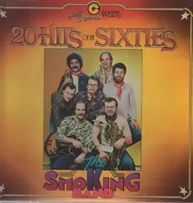 Smoking Band - 20 Hits Of The Sixties