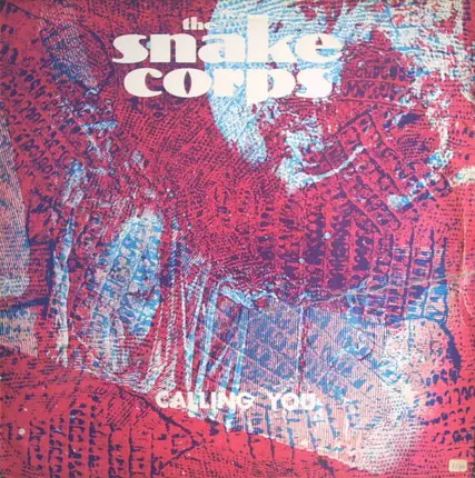 The Snake Corps - Calling You