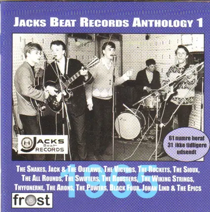 The Snakes, The Rockets, The Victors a.o. - Jacks Beat Records Anthology 1