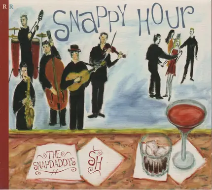 The Snapdaddys - Snappy Hour