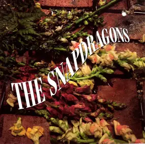 Snapdragons - The Snapdragons