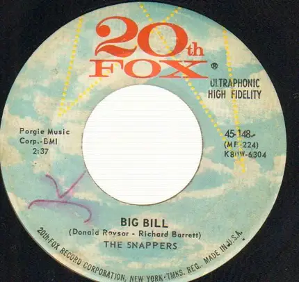 The Snappers - Big Bill / If There Were