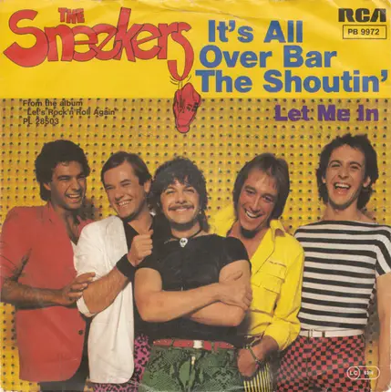The Sneekers - It's All Over Bar The Shoutin'