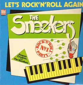 The Sneekers - Lets Rock N Roll Again