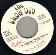 The Snow Duo - The Loving Things You Do / On Meeting Mary