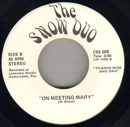 The Snow Duo - The Loving Things You Do / On Meeting Mary