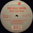 12inch Vinyl Single - The Soul Travel - Move Your Body