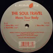 The Soul Travel - Move Your Body