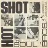 LP - The Soul Brothers - Hot Shot