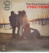 The Soul Children - Friction