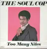 LP - the soul cop - too many nites