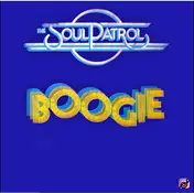Soul Patrol - Boogie