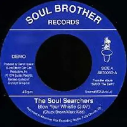 The Soul Searchers - Blow Your Whistle / Ashley's Rocachclip