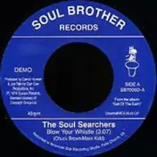 Soul Searchers - Blow Your Whistle / Ashley's Rocachclip