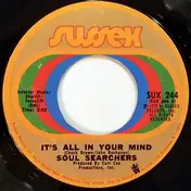 Soul Searchers - It's All In Your Mind