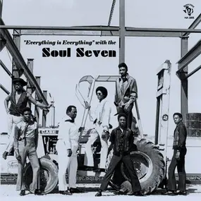 The Soul Seven - Everything Is Everything With The Soul Seven