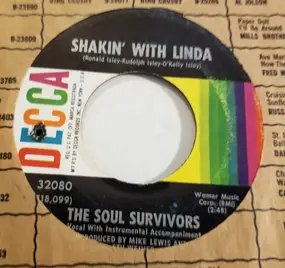 The Soul Survivors - Shakin' With Linda / Devil With The Blue Dress