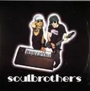 12'' - The Soulbrothers - Audio Prostitution