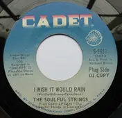 The Soulful Strings - I Wish It Would Rain
