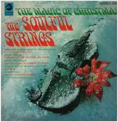 The Soulful Strings - The Magic of Christmas