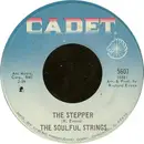 7inch Vinyl Single - The Soulful Strings - The Stepper / On The Dock Of The Bay