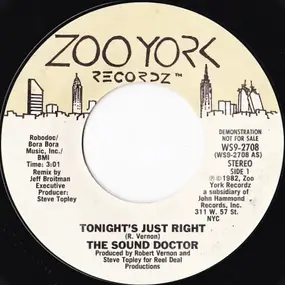 The Sound Doctor - Tonight's Just Right / I've Got A Disease
