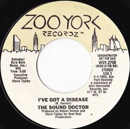 The Sound Doctor - Tonight's Just Right / I've Got A Disease
