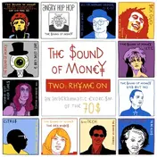 The Sound of Money - Two: Rhyme on