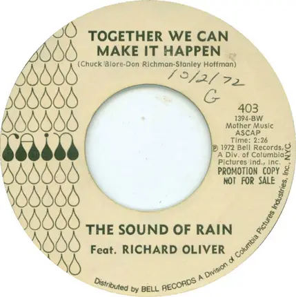 The Sound Of Rain Featuring Richard Oliver - Together We Can Make It Happen