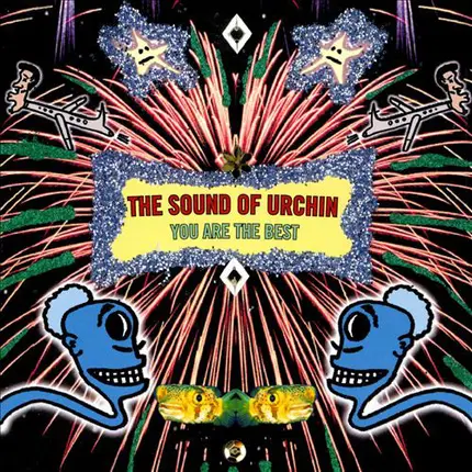 The Sound Of Urchin - You Are the Best
