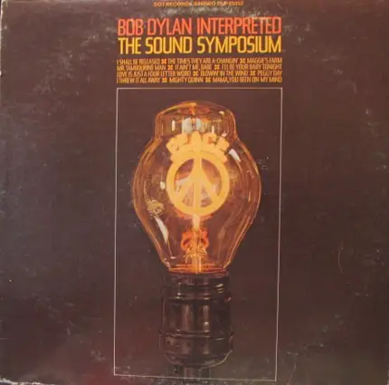 The Sound Symposium - Bob Dylan Interpreted
