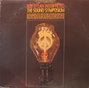 The Sound Symposium - Bob Dylan Interpreted
