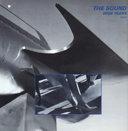 The Sound - Iron Years (Remix)