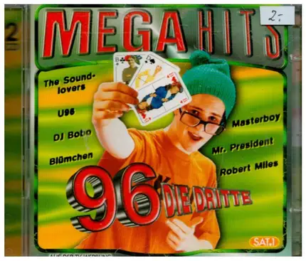 The Soundlovers / U96 / DJ Bobo a.o. - Mega Hits 96 Die Dritte