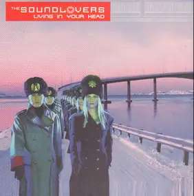 The Soundlovers - Living In Your Head