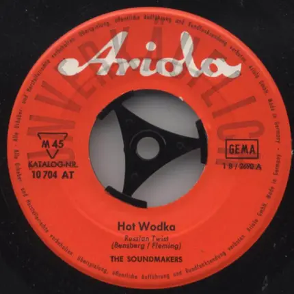 The Soundmakers - Hot Wodka / Elephant Slop