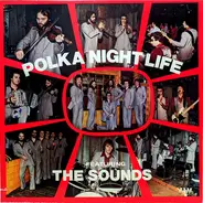 The Sounds - Polka Night Life